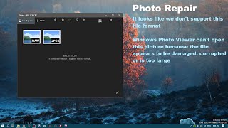 Symptom:old windows photo viewer: file appears to be damaged,
corrupted or is too large.windows photos: it looks like we don???t
support this format.post ...