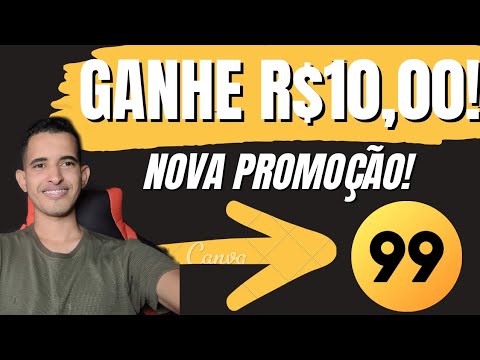 GANHE R$10,00 COM 99PAY NOVA PROMOÇÃO!