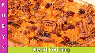 Bread Pudding Easy Eid Sweet Dish Desert Recipe in Urdu Hindi - RKK