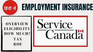 Important info about Employment Insurance CANADA || In Hindi