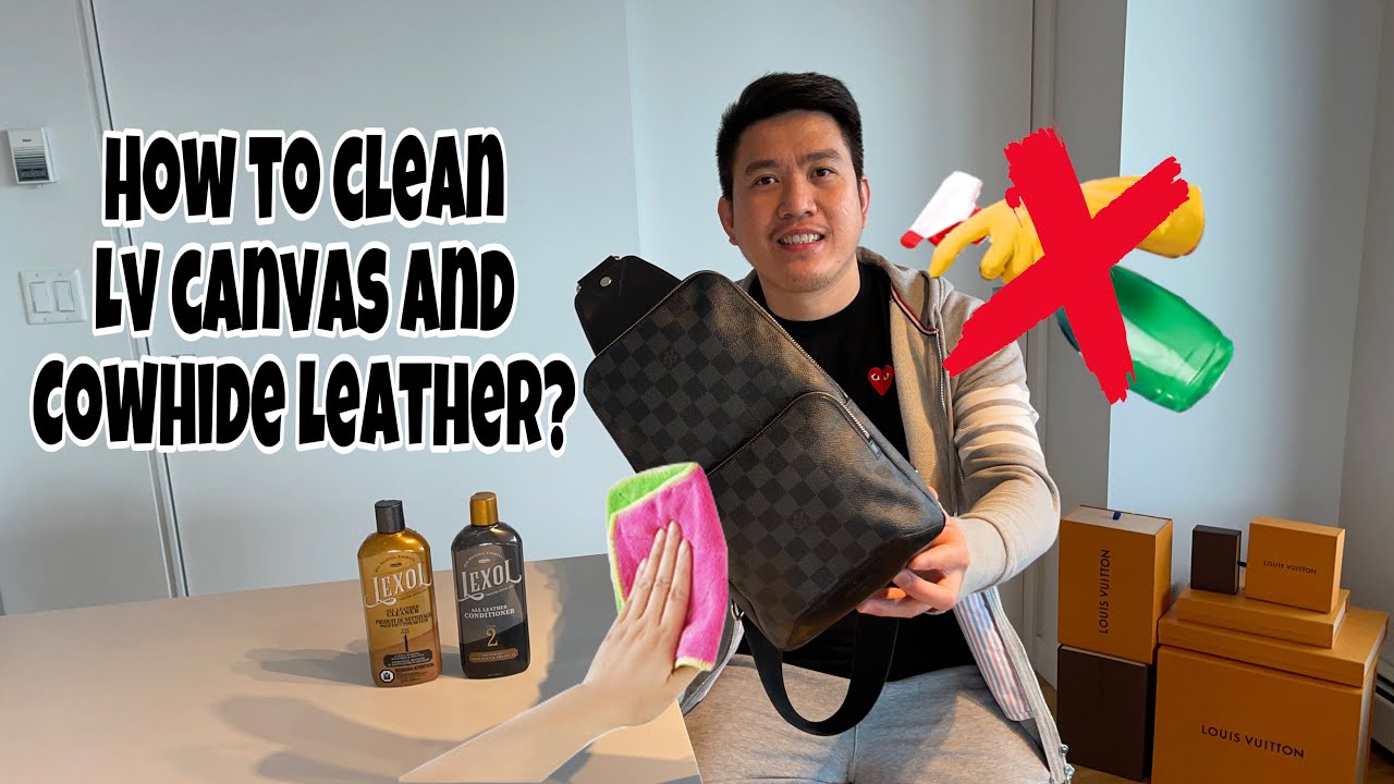 HOW TO CLEAN THE LOUIS VUITTON CANVAS AND COWHIDE LEATHER! DIY