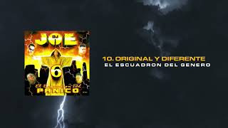 DJ Joe - Original y Diferente | DJ Joe 6: El Escuadrón del Panico