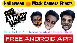 Halloween 🎃 Mask Camera | Free Effects | HAPPY HALLOWEEN | EASY TO USE HALLOWEEN MASK CAMERA screenshot 2