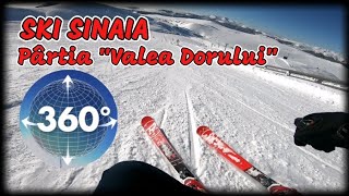 SCHI SINAIA - VIDEO 360°- Valea Dorului