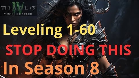 How to Go 1–60 FAST. Diablo 4 Leveling Explained.