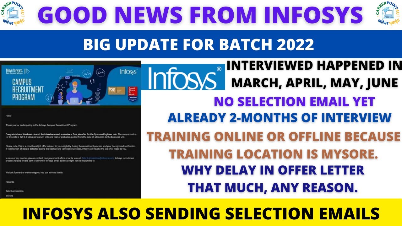 BIG UPDATE FROM INFOSYS | SELECTIOM MAIL | 2022 BATCH UPDATE | WATCH ...
