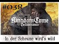 Kingdom Come Deliverance. deutsch. #38 In der Scheune wird`s wild #kingdomecomedeliverance #letsplay
