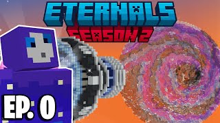 Eternals 2: Episode 0 - I JOINED ETERNALS