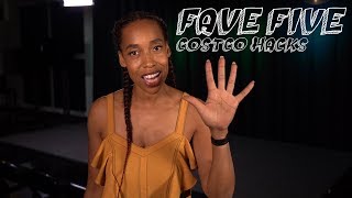 Costco Hacks! - Fave Five Episode 1