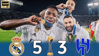 Real Madrid 5×3 Al Hilal | Club World Cup final 2022 | FULL HD 1080P [Arabic commentary]