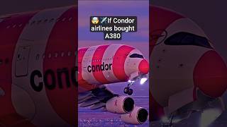 What If Condor Operated The Legendary A380? Concept Takeoff