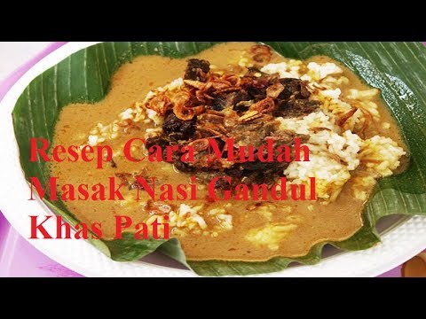 cara-mudah-masak-resep-nasi-gandul-khas-pati