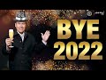 BYE 2022