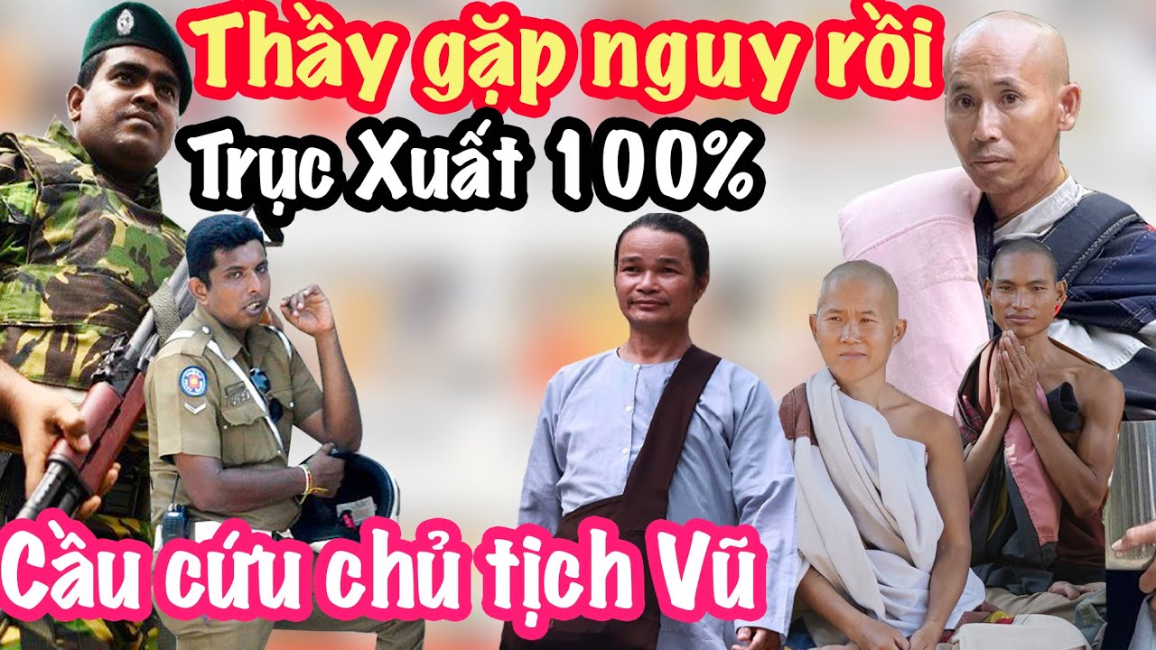 Tin Vui! Sư Minh Tuệ Bị Cảnh Sát Bao Vây Kiểm Tra, Chuẩn Bị Trục Xuất 24h Tới