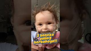 3 Boneka Terlarang untuk Anak-Anak!! Nomor 3 Bikin Kaget!!?