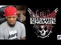 Killswitch Engage - My Curse, In Due Time, & The End Of Heartache | Reaction