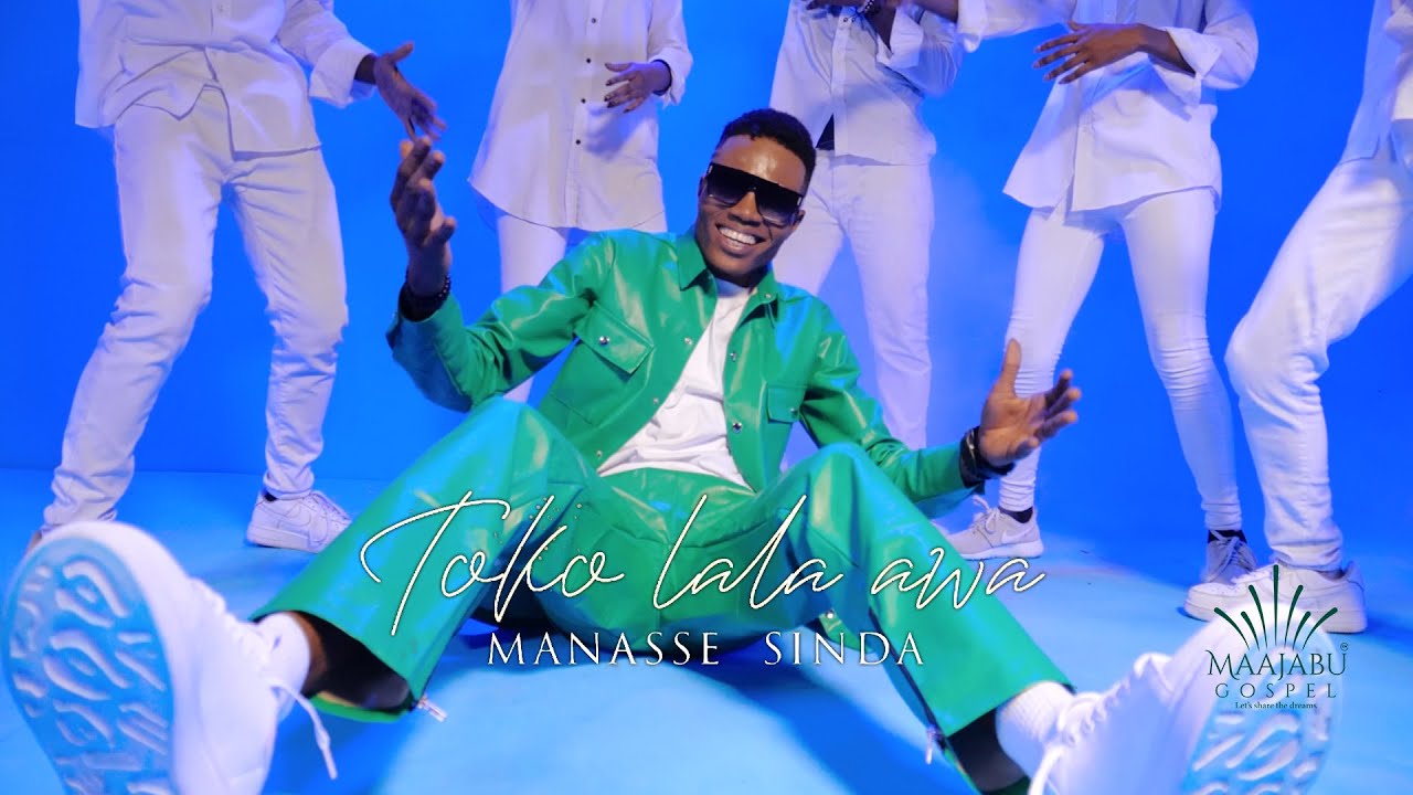 Manasse Sinda   Toko lala awa Clip Officiel