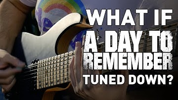 What If A Day To Remember Tuned Down? -  8 String Guitar Riff Compilation | Andrew Baena
