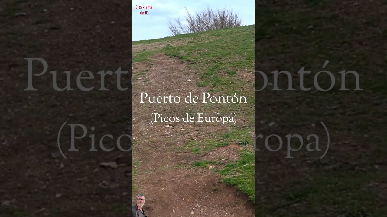Puerto del Pontón | Picos de Europa 1280 msnm  #sendadelcares