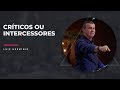 MEVAM OFICIAL - CRÍTICOS OU INTERCESSORES - Luiz Hermínio