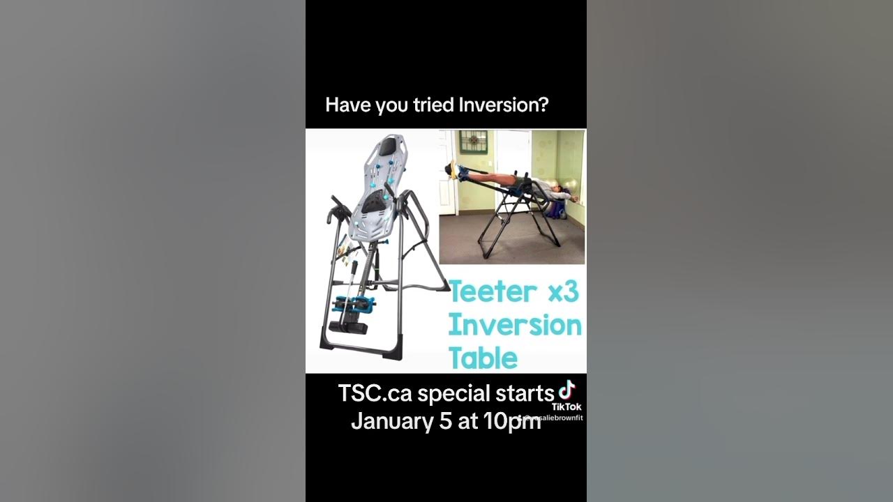 Sale at TSC.ca on Teeter X3 inversion table! Join me at TSC.ca