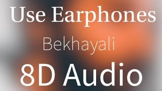 Bekhayali | Kabir Singh | Sachet Tandon | 8D Audio | A.R Studio