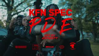 KFN Spec - PDE (Official Music Video) Shot by : The Director Frazier