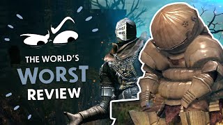 THE WORLD&#39;S WORST REVIEW of Dark Souls