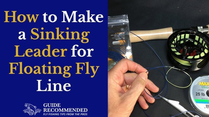 How to correctly attach a fly line to a sinking tip or polyleader