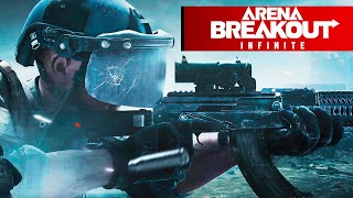 Arena Breakout Infinite -  Closed Beta PVP & Missions