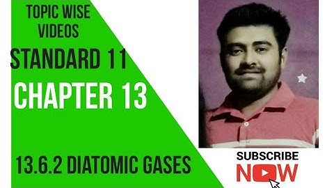 NCERT Physics class 11 chapter 13 13.6.2 DIATOMIC GASES #physicsuniversewithjaiminshah