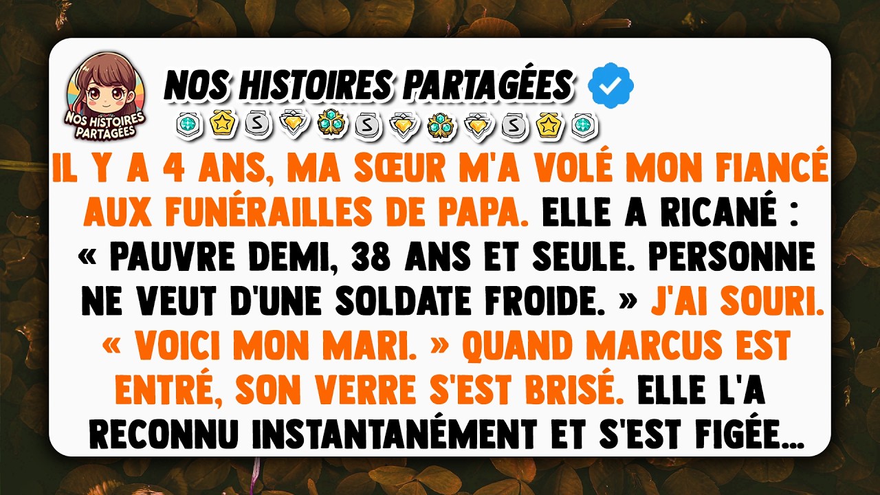 Il y a 4 ans, ma sœur m’a volé mon fiancé aux funérailles de papa. Elle a ricané : « Pauvre Demi...