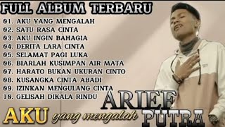 Arief - Aku Yang Mengalah - Full Album Arief Terbaik ( Lagunya Nusuk Ke Hati ❤💞)