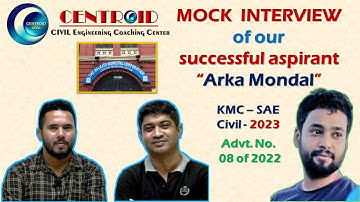 Personality Test / Mock Interview KMC SAE 2023 || Arka Mondal || centroid civil || PSC || MSC