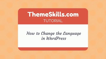 How to Change the Default Language in WordPress