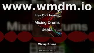 Mixing Drums House Music Template