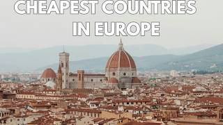 European Countries Cost of living. European countries less than $1000 per month. Cheap travel Europe