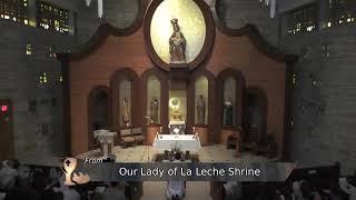 Pilgrim Daily Mass | National Shrine of Our Lady of La Leche