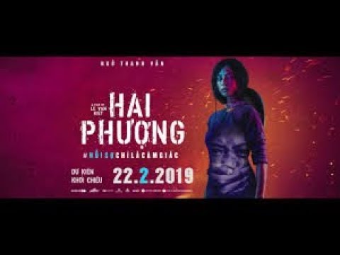 Trailer Hai Phượng: Phim hành động cuối cùng Ngô Thanh Vân tham gia | Phim chiếu rạp | 321 Action