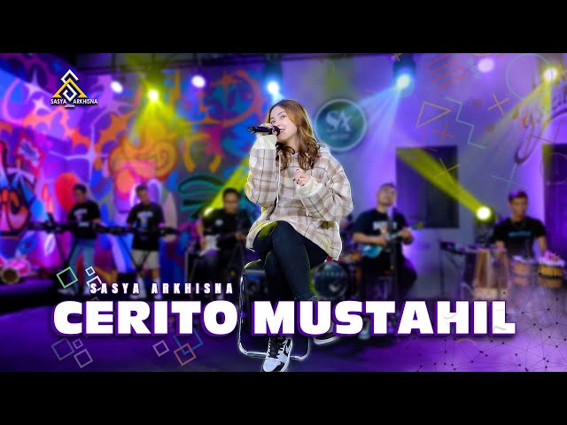 Sasya Arkhisna - Crito Mustahil ( Official Live Music ) - Sa Music class=