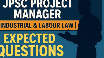 JPSC Project Manager [Industrial & labour law] Expected Questions#jpsc #projectmanager #exam