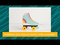 Rainbow Heel Roller Skate Card Assembly