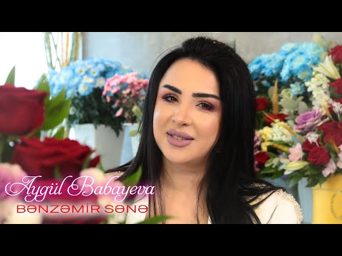 Aygul Babayeva - Benzemir Sene 2022 (Official Music Video)