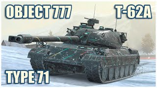 Т-62А, Объект 777 & Type 71 • WoT Blitz Gameplay