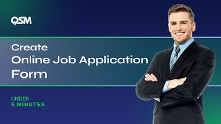 Create Online Job Application Form using QSM