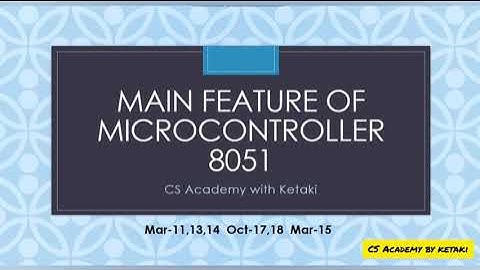 Main features of microcontroller 8051 | lecture 2