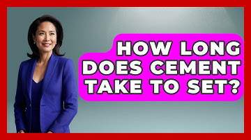 How Long Does Cement Take To Set? - Civil Engineering Explained