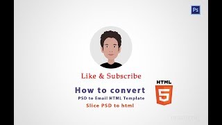 How to convert PSD to HTML Email Template