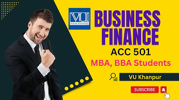 ACC501 Lecture01 | Business Finance || Virtual Universty of Pakistan