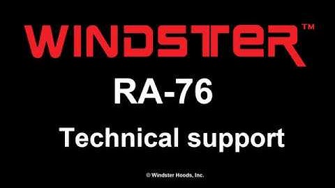 Windster Range Hood - RA-76 - How to change light bulbs